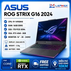 ASUS ROG STRIX G16 2024 (I9-14900HX | 16GB | 1TB | RTX 4060 8G | 2K 240HZ)
