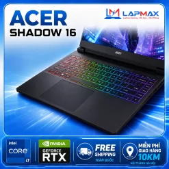(LIKENEW) ACER SHADOW 16 (I7 14650HX | 16GB | 1TB | RTX 4060 | 2.5K 240Hz)