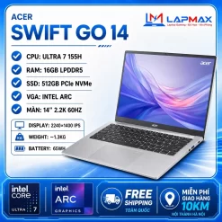 (LIKENEW) Acer Swift Go SFG14-72-73YV (Core Ultra 7 155H | 16GB | 512GB | Intel Arc | 14 inch 2.2K 60Hz)