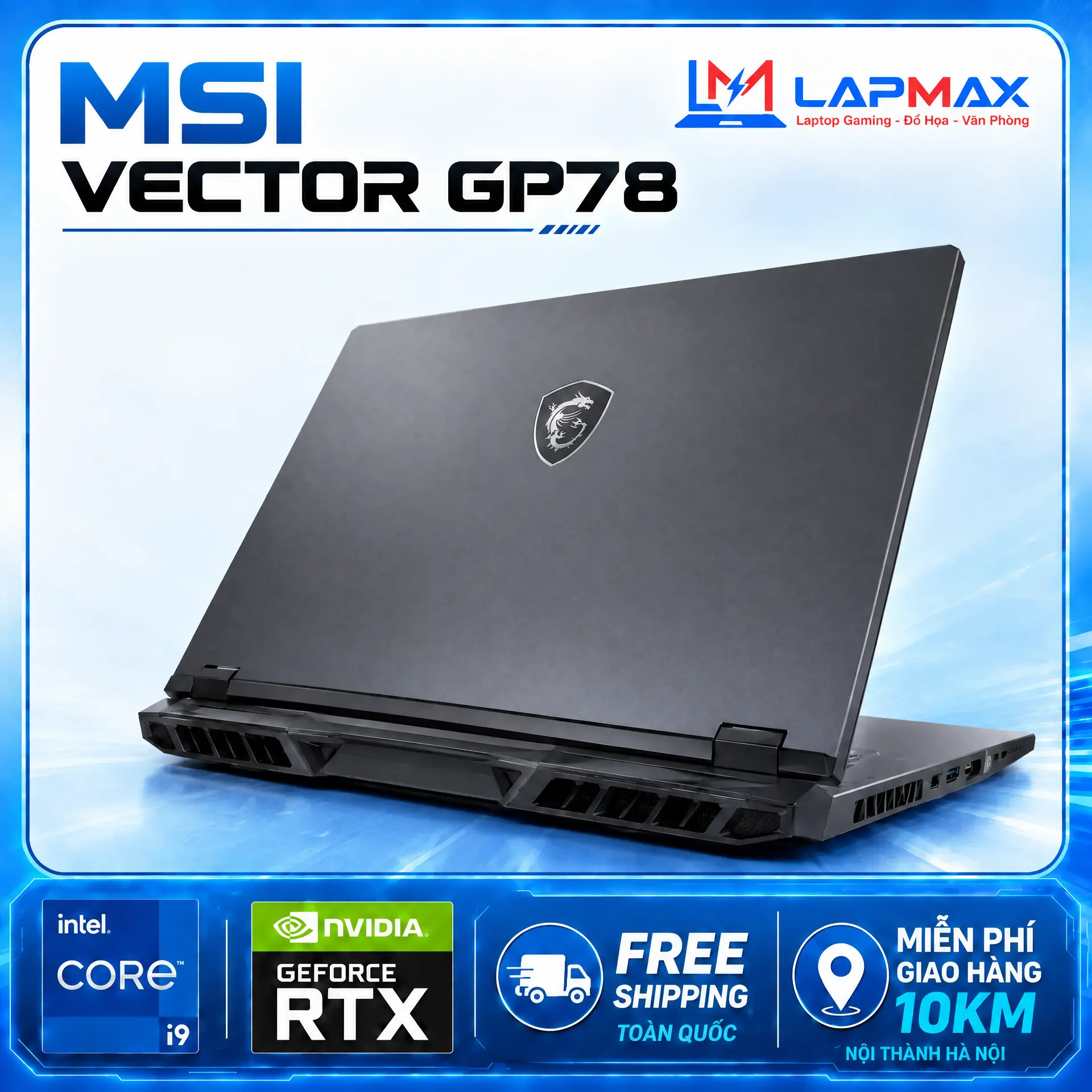 (LIKENEW) MSI VECTOR GP78 HX 13V (i9-13950HX | 16GB | 1TB | RTX 4060 8GB | 2K 240HZ)